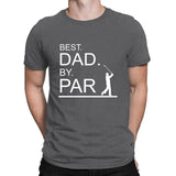 Best Dad By Par Funny Golf Gift Golf Shirts T Shirt Euro Funny Mens Streetwear Shirt Designer Summer 2020 Top Tee